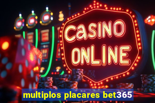 multiplos placares bet365